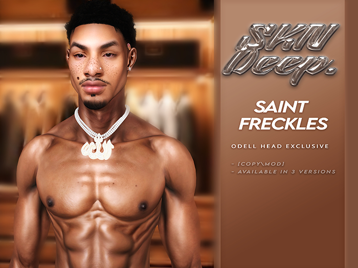 SKIN DEEP // SAINT FRECKLES