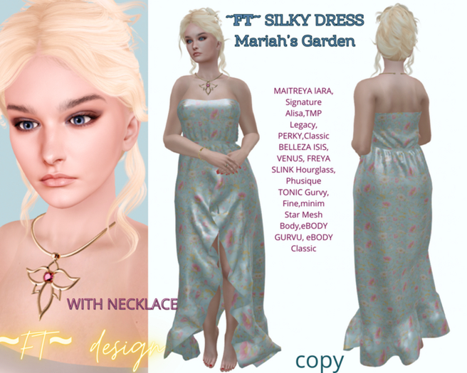 ~FT~ SILKY DRESS Mariah's Garden 