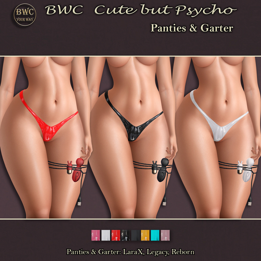 BWC Cute but Psycho Garter 