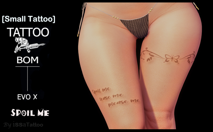 [Small Tattoo]**BOM** SPOIL ME