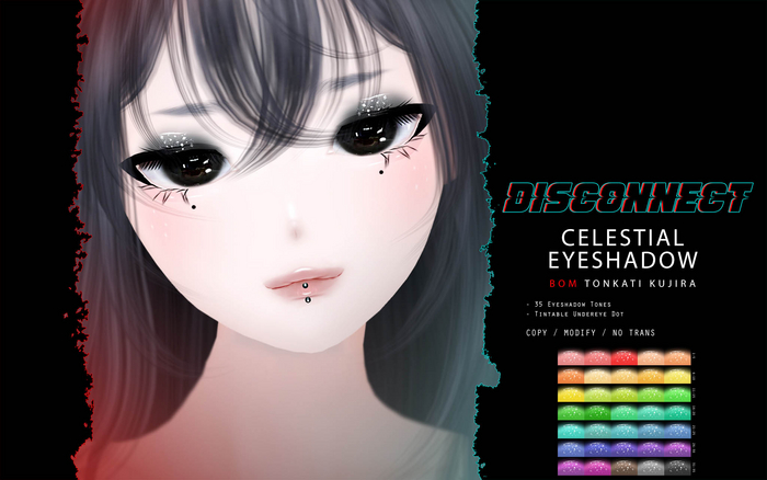 -Disconnect. Celestial Eyeshadow [Kujira]