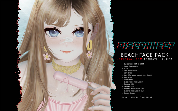 -Disconnect. BeachFace [Tonkati Head - Kujira]