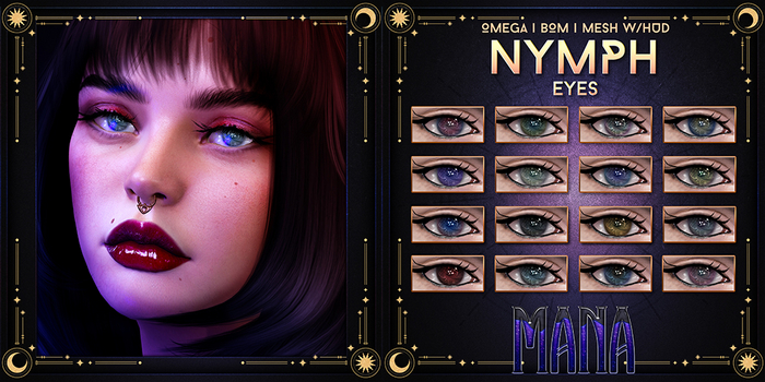 Mana. // Nymph Eyes