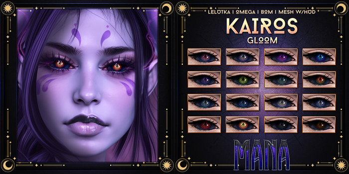 Mana. // Kairos Eyes - Gloom