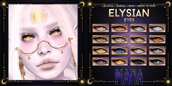 Mana. // Elysian Eyes
