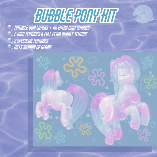 [OP] Bubble Pony Kit