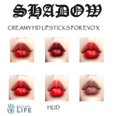 Shadow-Creamy HD Lipstick For Evo X