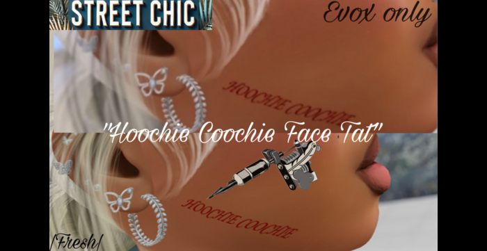 EVOX FACE TAT HOOCHIE COOCHIE