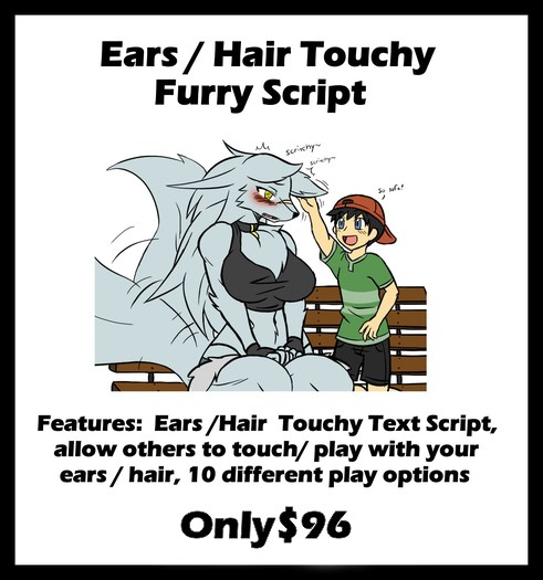 Ears / Hair Touchy Furry Script
