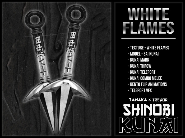[TANAKA x TREVOR] - SHINOBI KUNAI - SAI - (WHITE FLAMES)