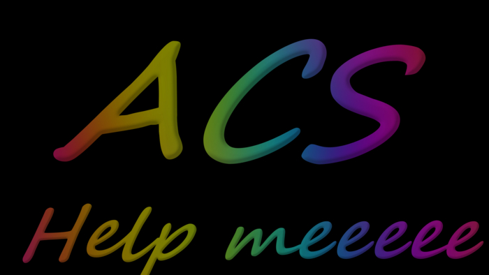ACS Help...HELP MEEE!!!