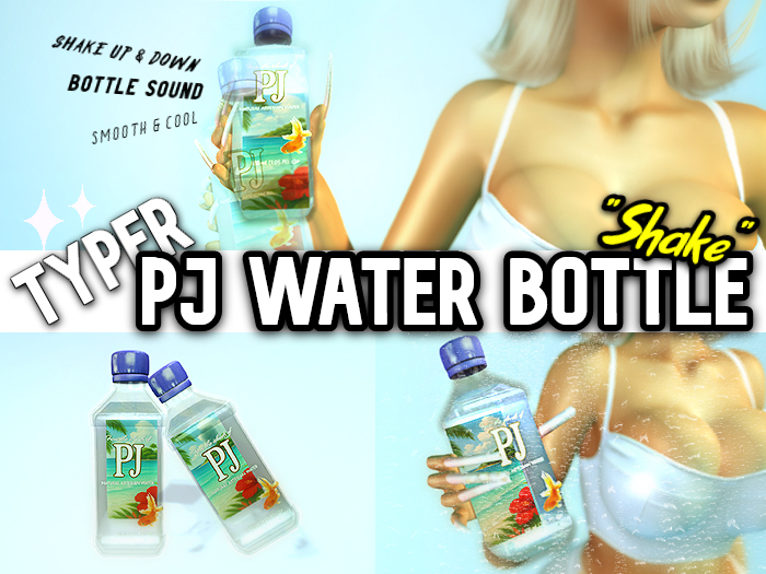 [TYPER] PJ Water "Shake" (F)
