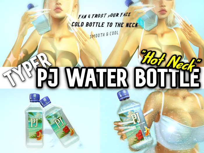 [TYPER] PJ Water "Hot Neck" (F)