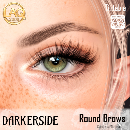 DarkerSide UHD BROW - Round - LAQ