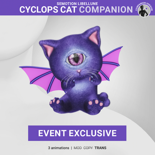 SEmotion Libellune Cyclops Cat EXCLUSIVE