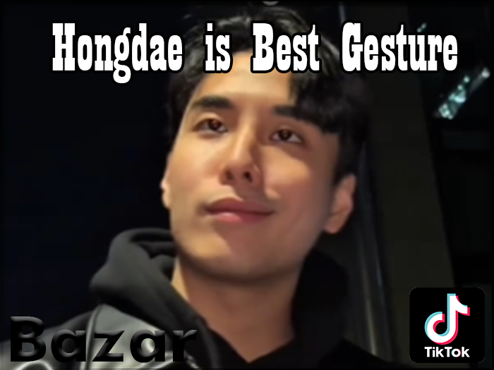 BAZAR - Hongdae Is Best Gesture