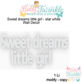 ZLD sweet dreams little girl - star white