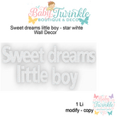 ZLD sweet dreams little boy - star wihte