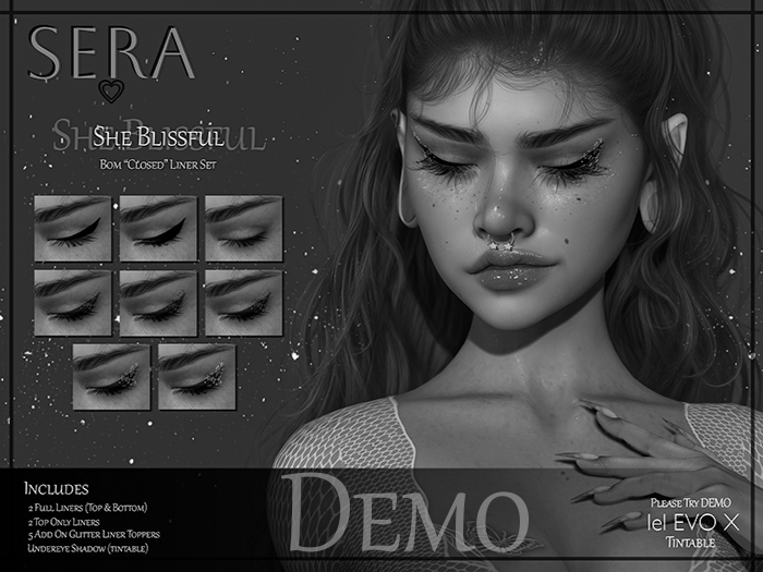 Sera - She Blissful - Closed Liner Set - DEMO