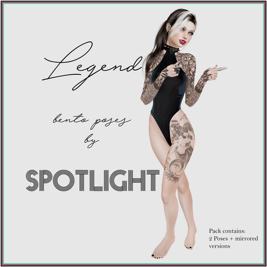Spotlight - Legend Poses
