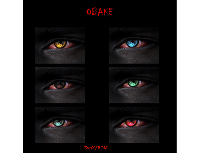 OBAKE-''SPECIES'' EYES