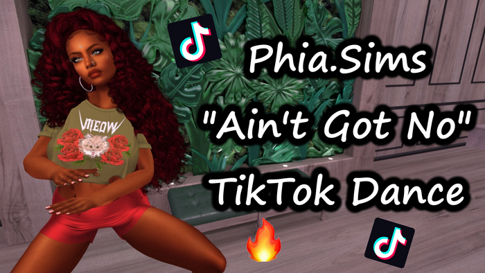 Phia.Sims Ain't Got No TikTok Dance Animation