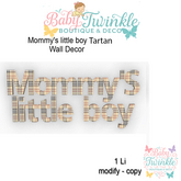 ZLD mommy's little boy - tartan