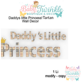 ZLD daddys little Princess! - tartan