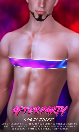 Afterparty - Chest Strap