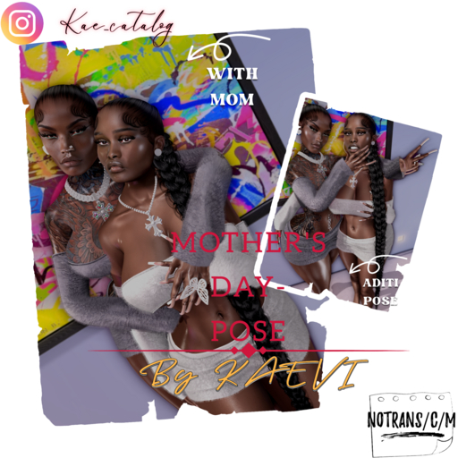 KAE: MOTHER'S DAY        - POSE -