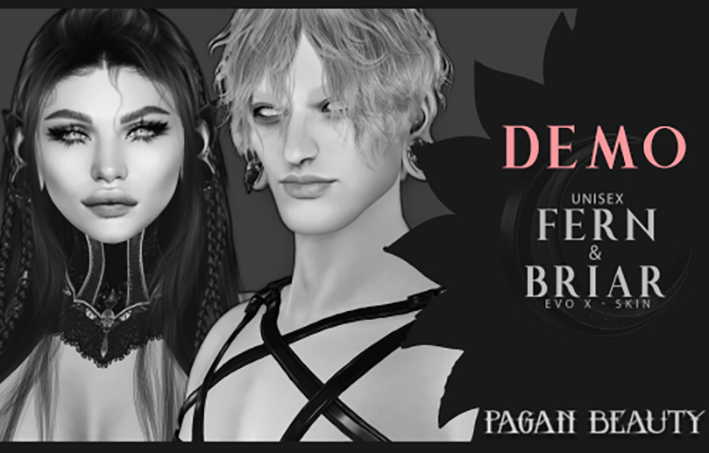 {DEMO} ! * Pagan Beauty -  Fern&Briar {Evo X-Unisex}