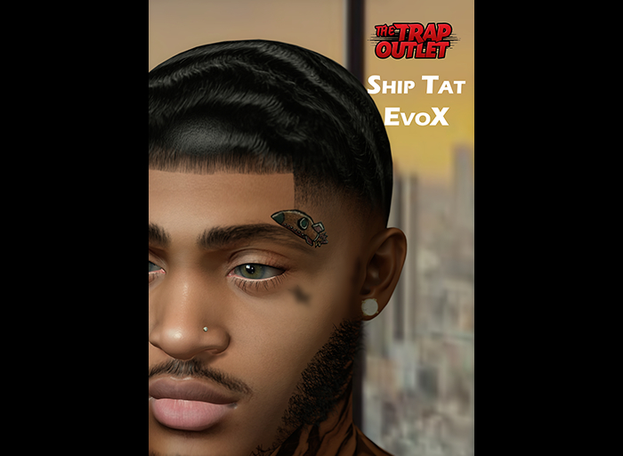 Ship Tat /// The Trap Outlet