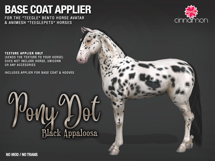 *CINNAMON* Teegle base coat_ PonyDot Black Appy