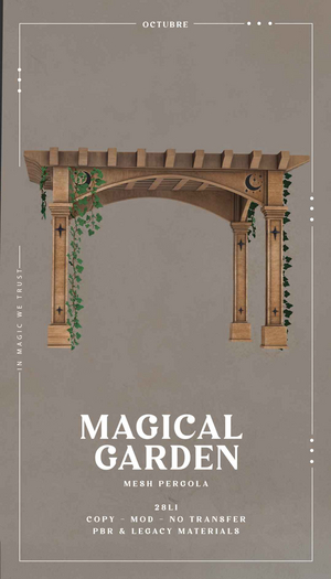 Octubre: Magical Garden - Pergola.