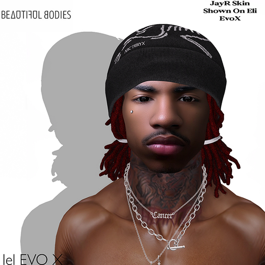 B - JayR Skin. (Eli)