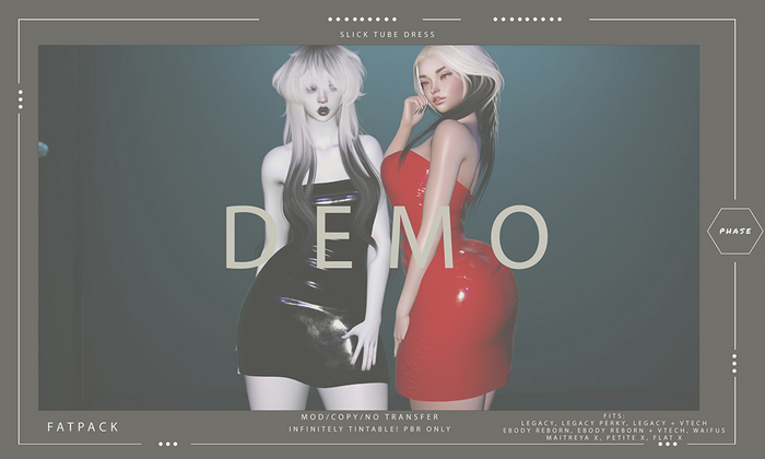 PHASE - Slick Tube Dress DEMO