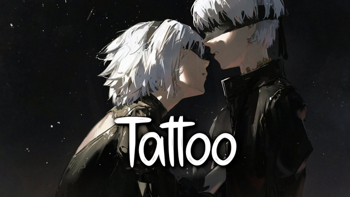 Nightcore - Tattoo ~Lord Karu Dancers~