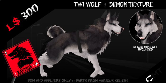 KAUTION! // Twi Wolf texture : Demon