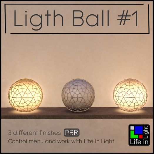 [Life In Light] - Light Ball #1