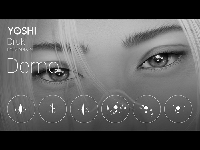 YOSHI - Druk Eyes Addon - Demo