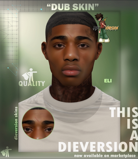 /DV/ Dub Skin (Eli)