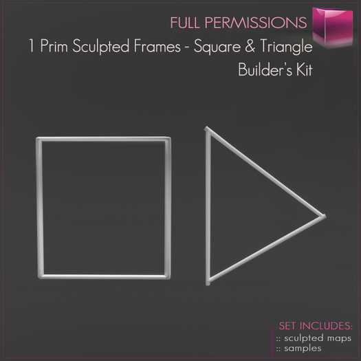 Full Perm 1 Prim Frames - Square and Triangle Frame Builder's Kit Set