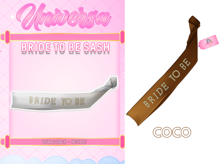 #UNIVERSA - Bride TO Be Sash - COCO