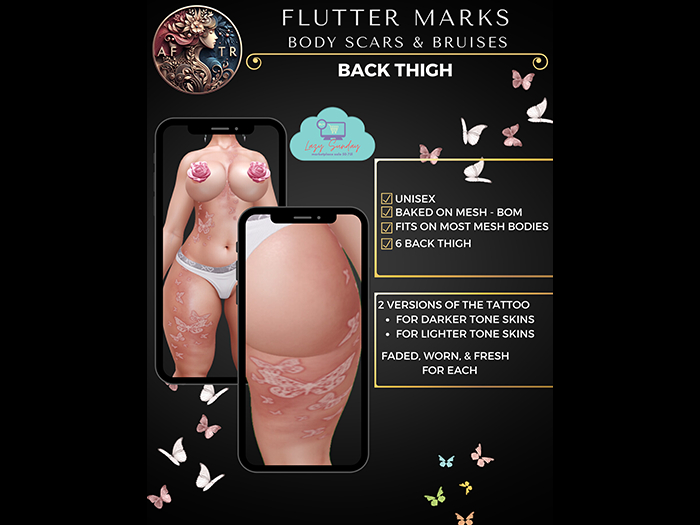 ^^AFTR^^ Flutter Marks - Butterfly Scars-Wounds  Back Thigh BOM