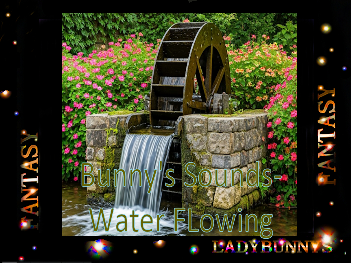 Bunny's Sounds-Water FLowing-full perm sound (Music , Sounds)