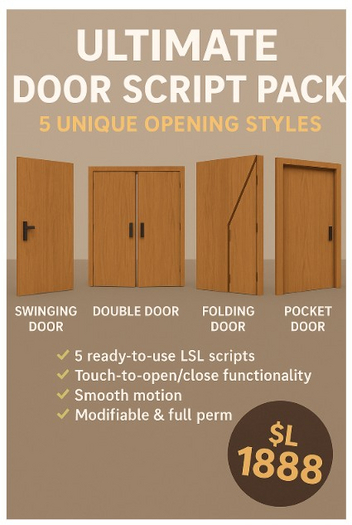 Ultimate Door Script Pack – 5 Unique Opening Styles | Easy LSL Drop-in