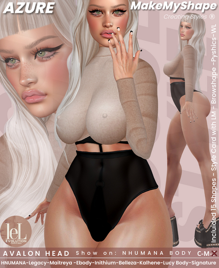 MakeMyShape-Azure shape-Lel Avalon-NHUMANA-Legacy-Perky-Pinup-LaraX-PetiteX-Reborn-Kupra-Khara-GenX-Lucy-Alice-Erika