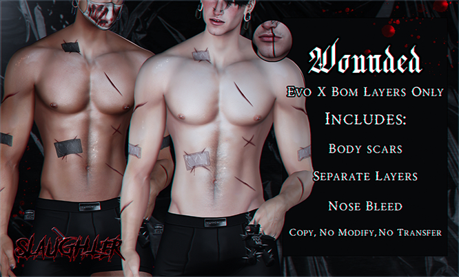 SLAUGHTER - WOUNDED EVO X BOM