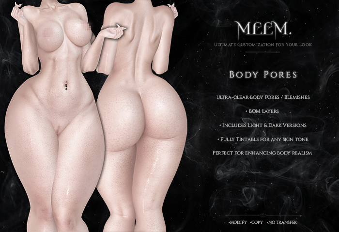 MEEM. Body Pores