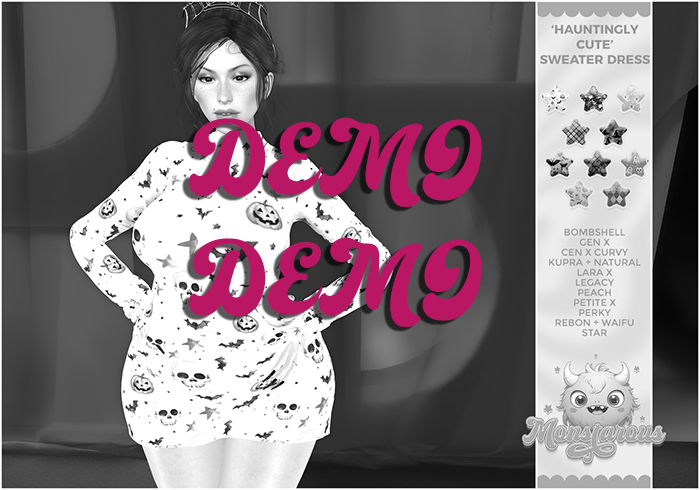 {Monstarous} Hauntingly Cute DEMOS